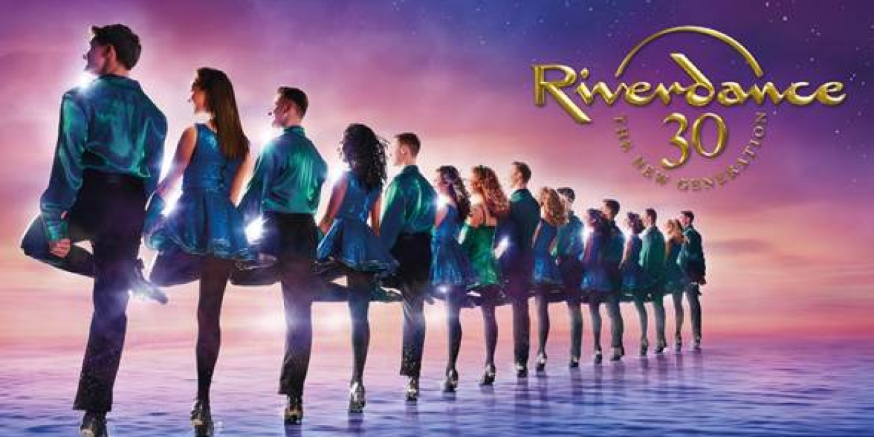 RIVERDANCE Tickets On Sale This Week At The Paramount Theatre  Image