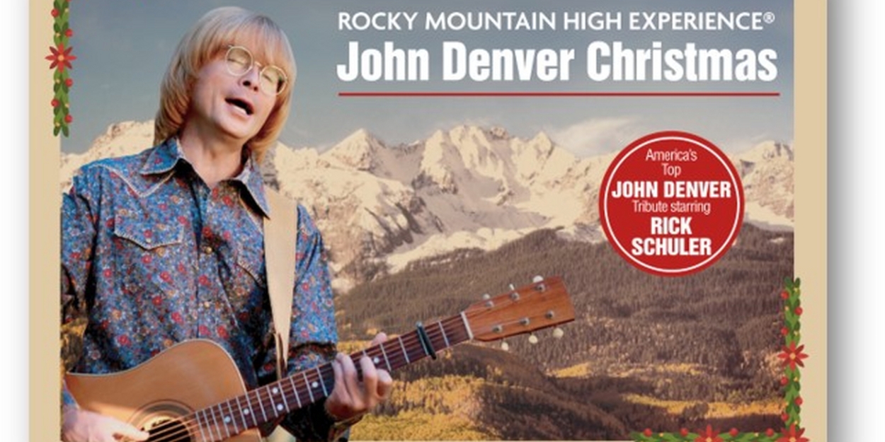 ROCKY MOUNTAIN HIGH EXPERIENCE: A John Denver Christmas Comes to the Aronoff Center  Image