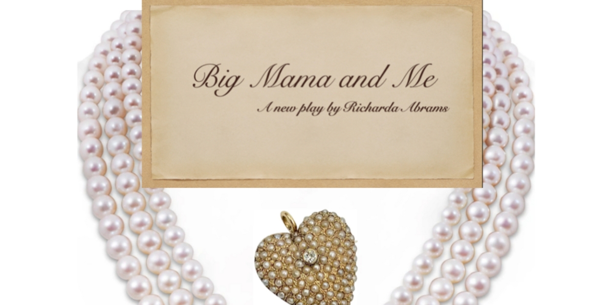 RPR Productions Presents BIG MAMA AND ME At Episcopal Actors Guild In NYC 
