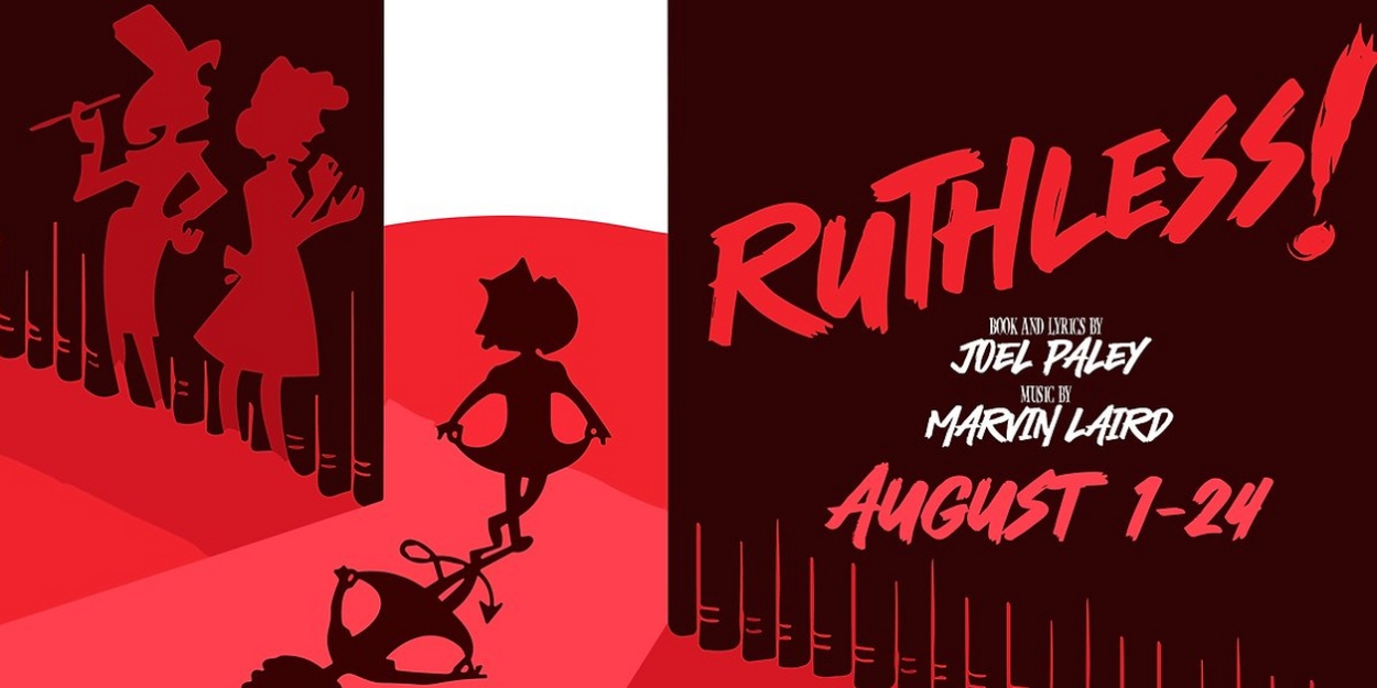 RUTHLESS! THE MUSICAL Announced At Stray Dog Theatre  Image