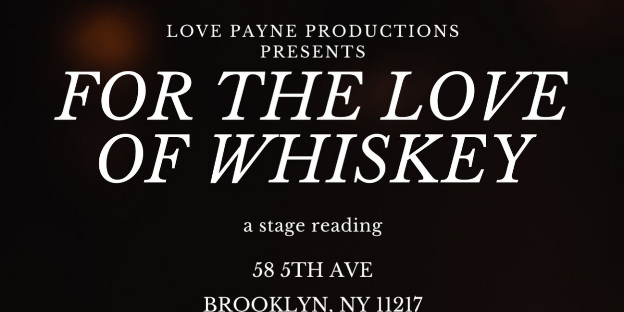 Uncle Barry's Pub Will Host FOR THE LOVE OF WHISKEY Reading  Image