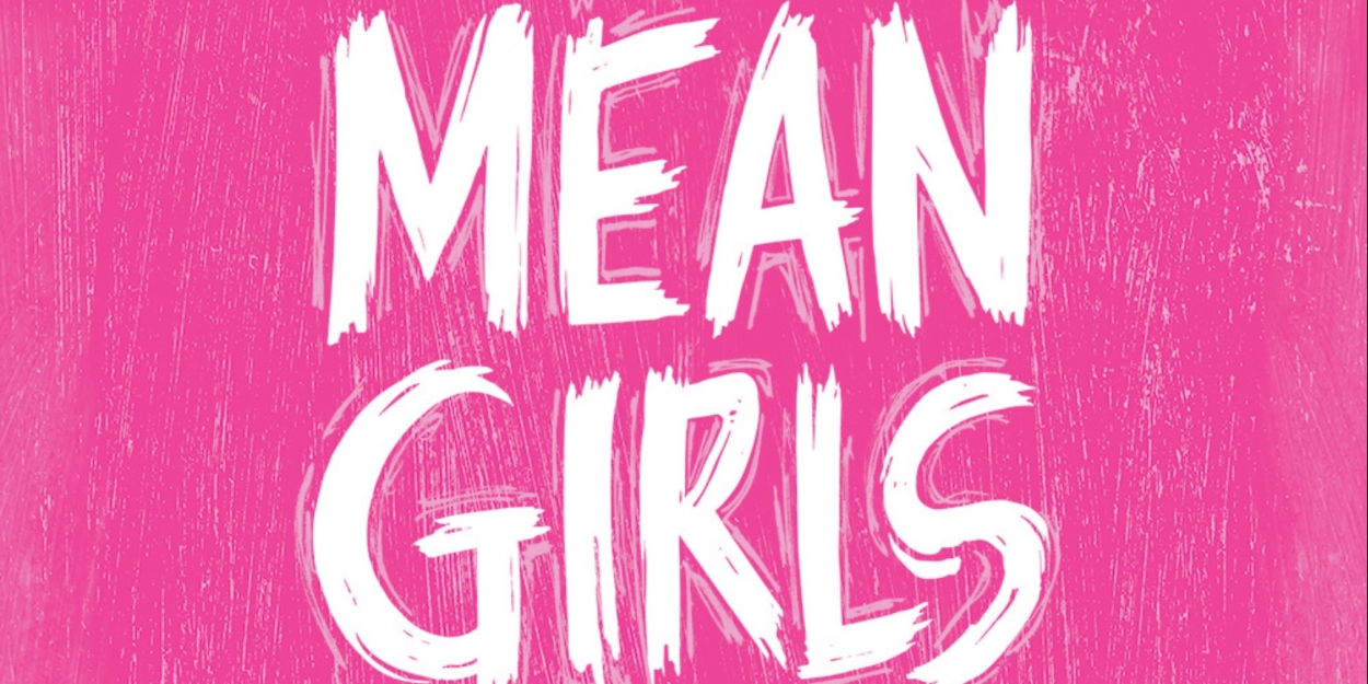 Randolph High School To Present MEAN GIRLS: HIGH SCHOOL VERSION  Image