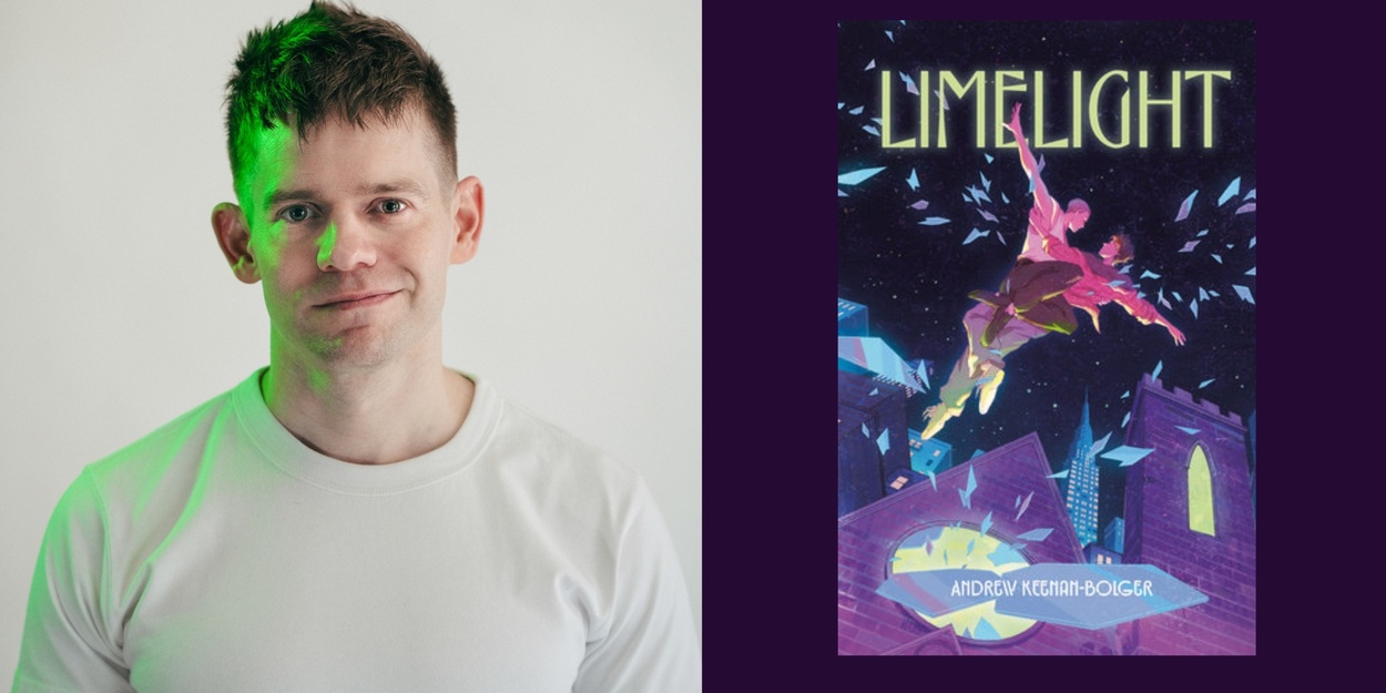 Exclusive: Read the First Chapter of Andrew Keenan-Bolger's LIMELIGHT Photo