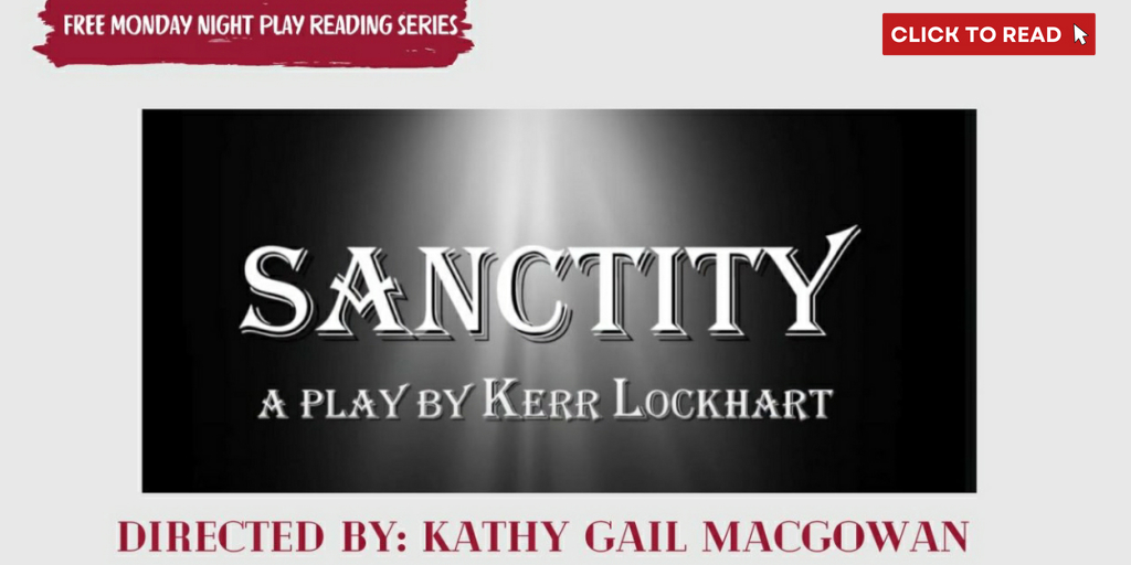 Reading of SANCTITY Comes to American Theater Group This Month - Vimarsana News