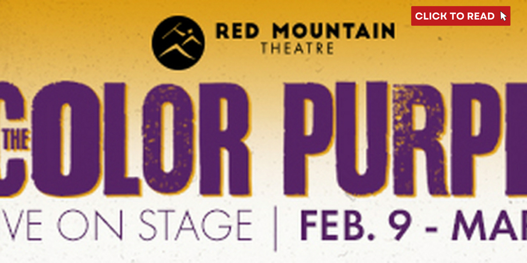 Red Mountain Theatre to Present THE COLOR PURPLE in February - Vimarsana News