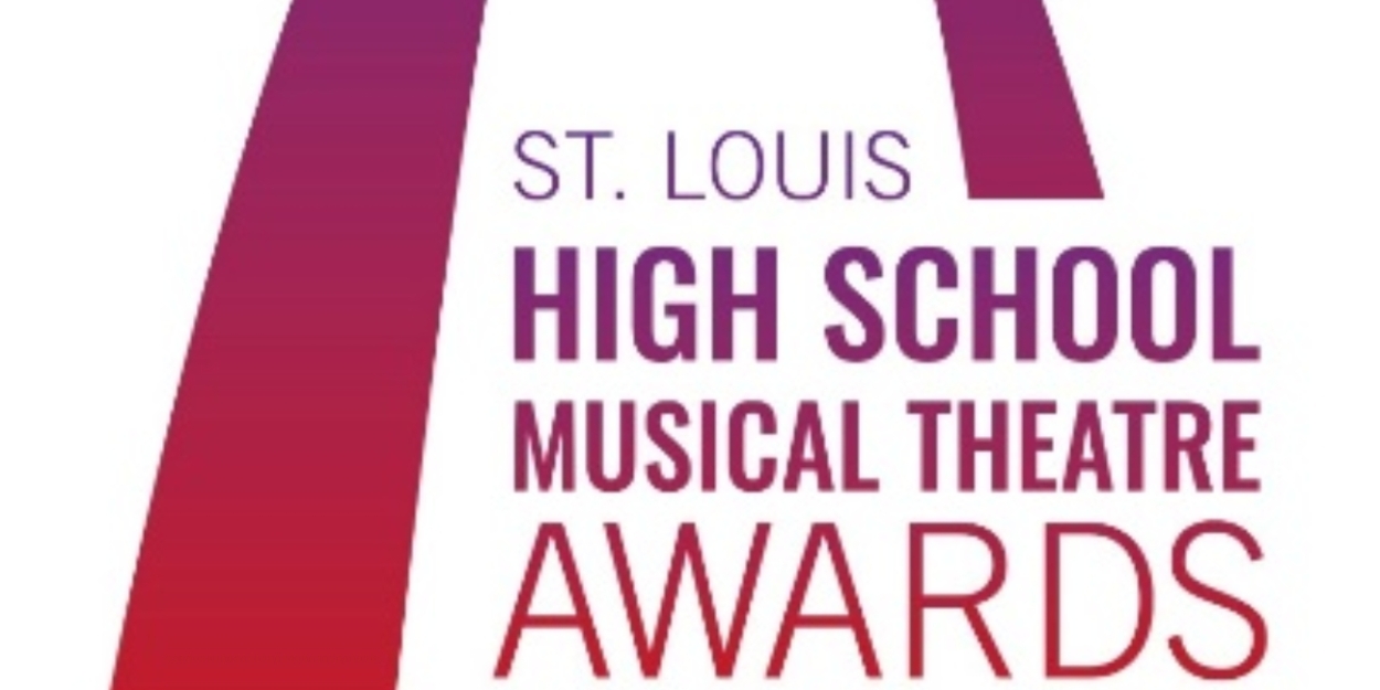 Registration Now Open For The St. Louis High School Musical Theatre Awards