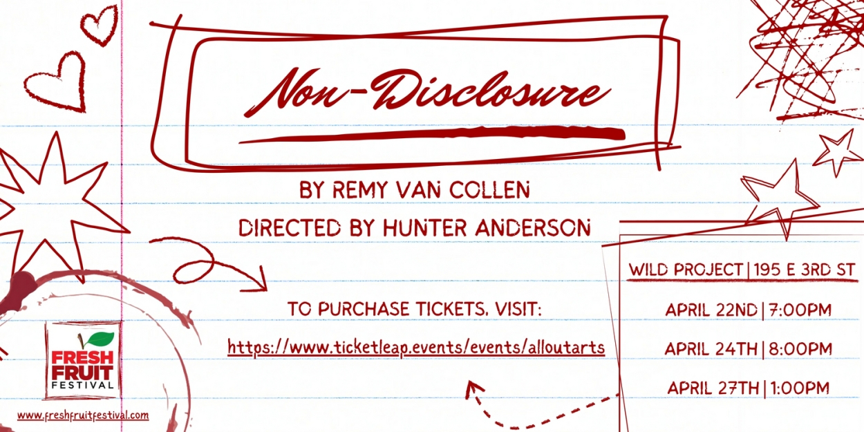 Remy Van Collen's NON-DISCLOSURE To Be Featured As Part Of The 2024 Fresh Fruit Festival 
