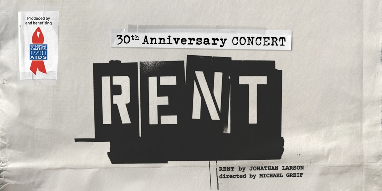 Rent 30th Anniversary Performance Set for October at the Richard Rodgers Theatre Rent 30th Anniversary Performance Set for October at the Richard Rodgers Theatre