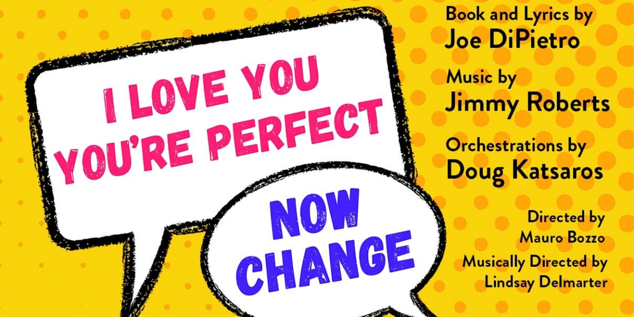 Renton Civic Theatre Presents I LOVE YOU, YOU'RE PERFECT, NOW CHANGE  Image