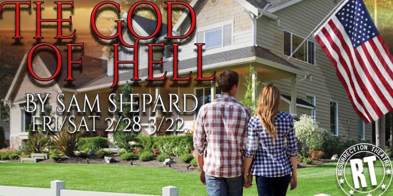 Resurrection Theatre to Present Sam Shepard's THE GOD OF HELL Beginning in February Photo