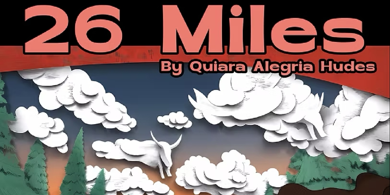 Review: 26 MILES at Different Stages Photo