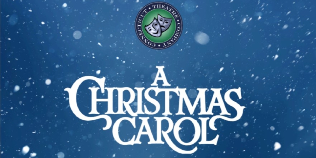 Review: Bringing the Joy with A CHRISTMAS CAROL at Connecticut Theatre Company Photo