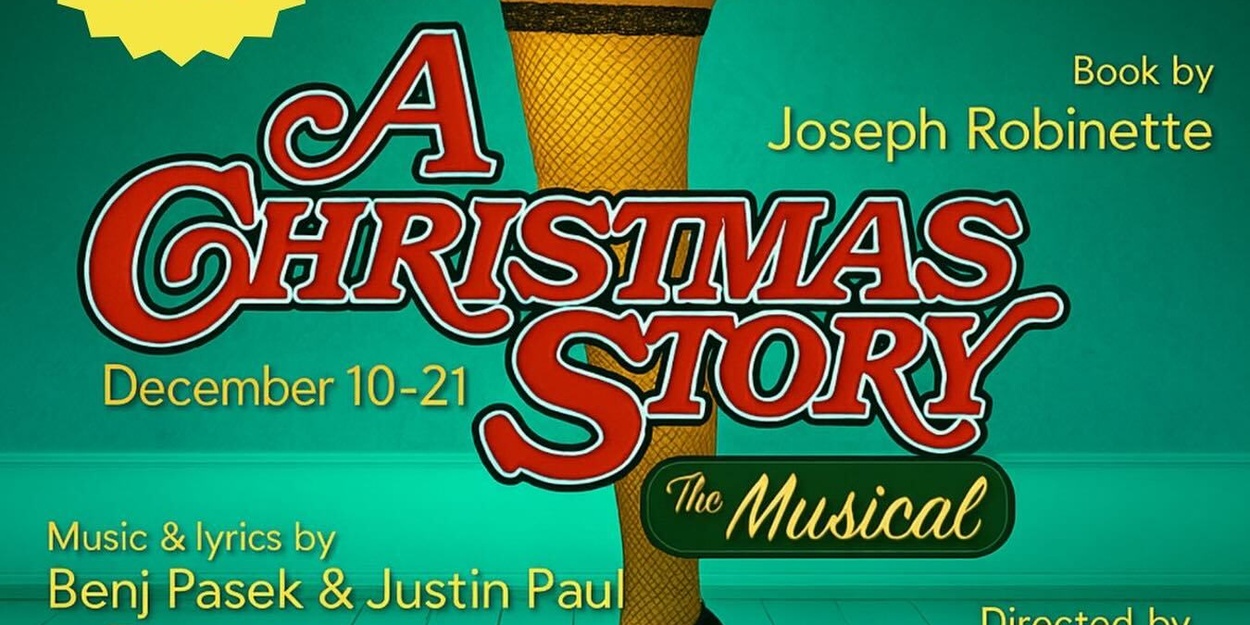 Review: A CHRISTMAS STORY THE MUSICAL at Argenta Contemporary Theatre in North Little Rock