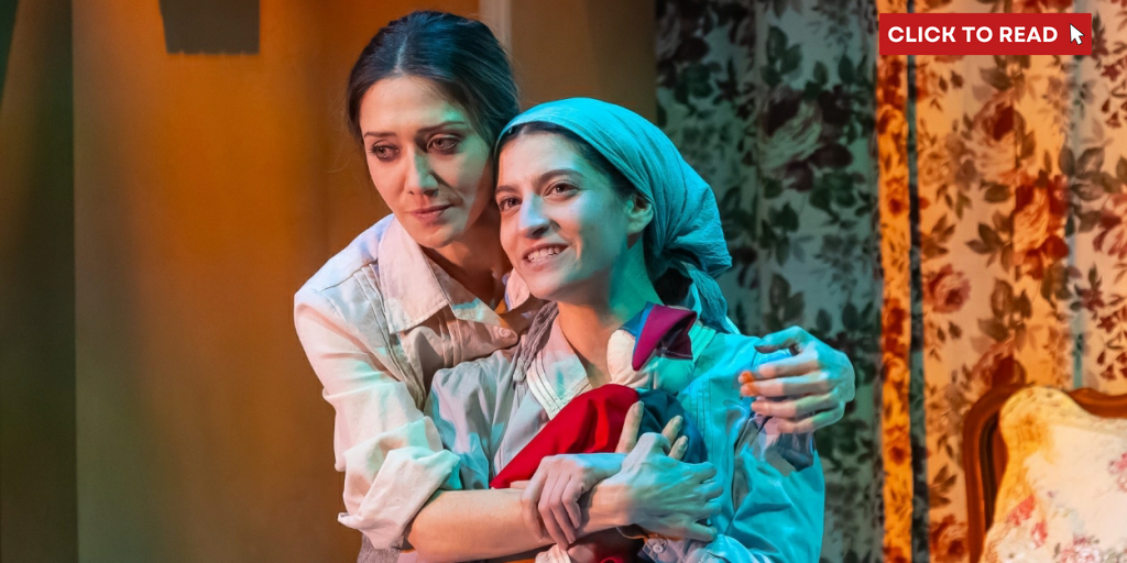 Review: A SHAYNA MAIDEL at Laguna Playhouse - Vimarsana News