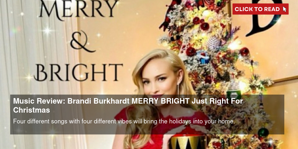 Music Review: Brandi Burkhardt MERRY & BRIGHT Just Right For Christmas - Vimarsana News