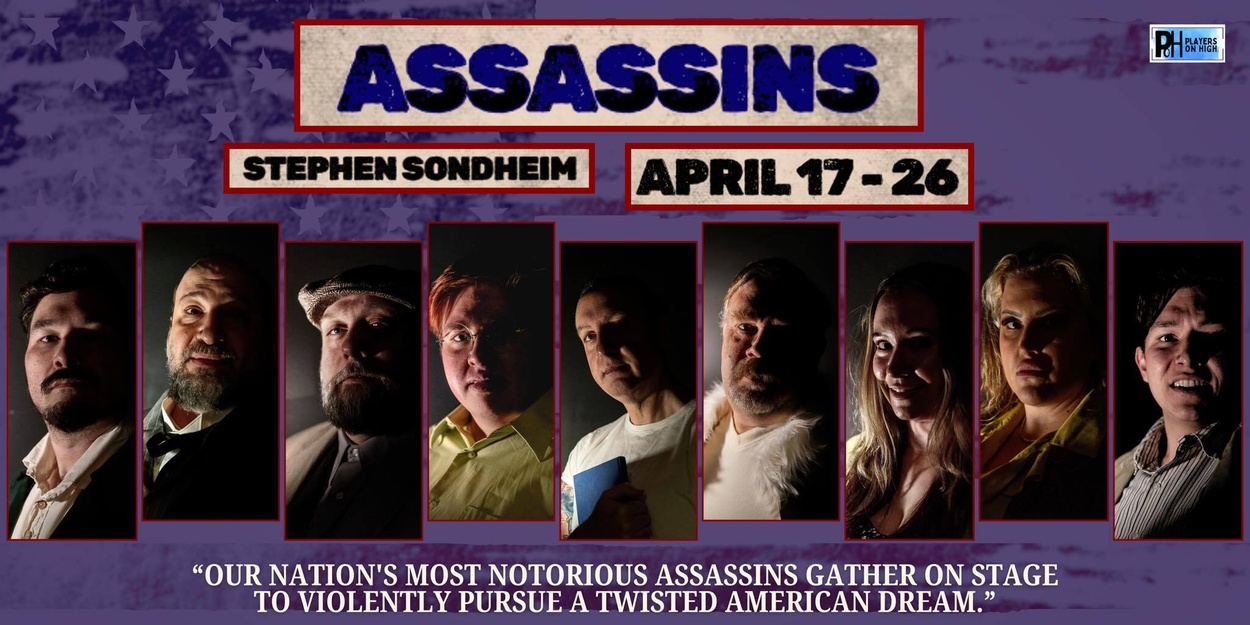 Review: ASSASSINS at Carlisle Theatre Players On High