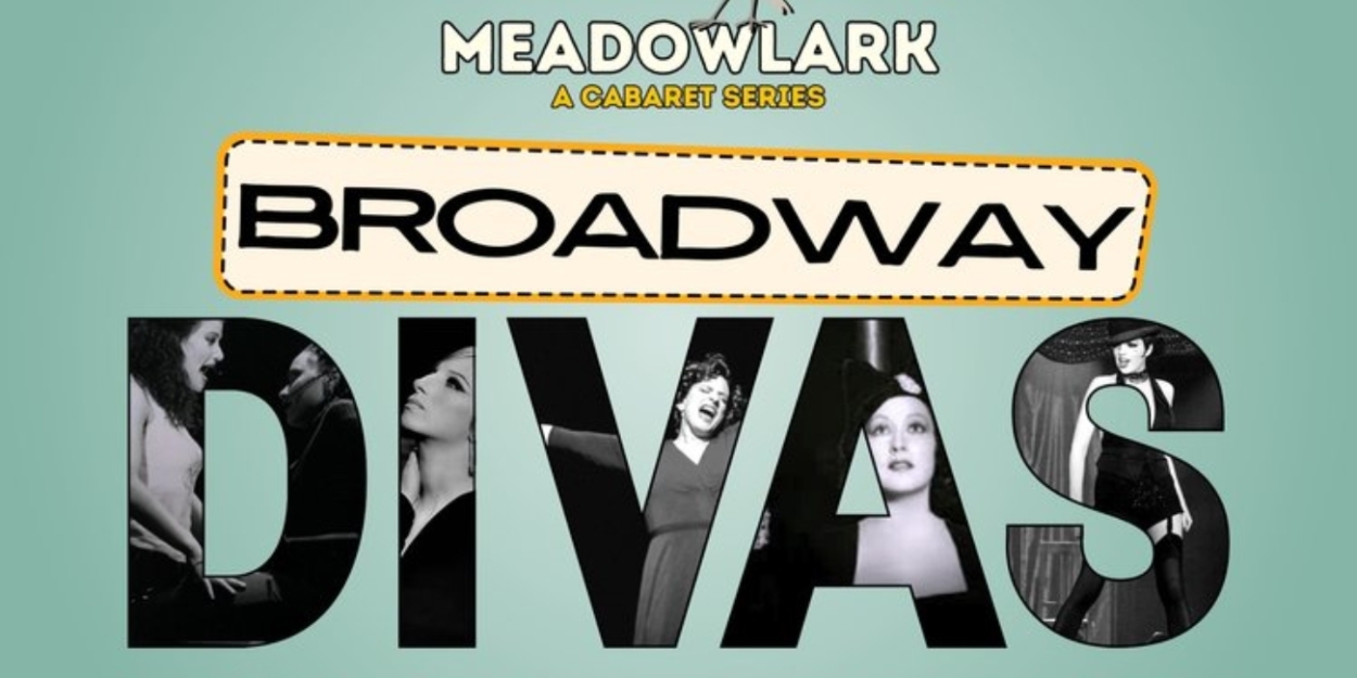 Review: BROADWAY DIVAS at Greenfinch Theater And Dive Bar 