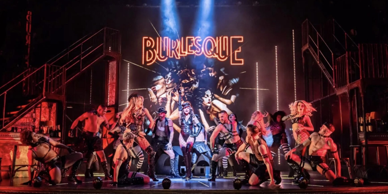 Review: BURLESQUE THE MUSICAL, Theatre Royal Glasgow  Image