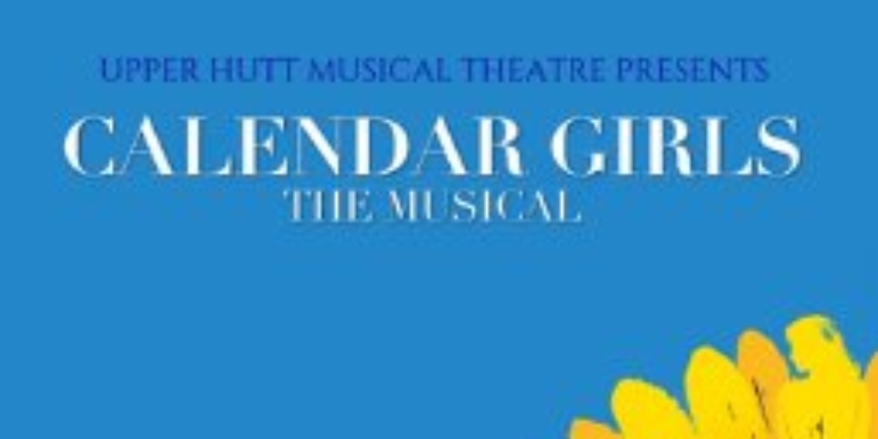 Review: CALENDAR GIRLS THE MUSICAL at Up Stage Theatre