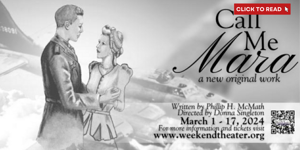Review: CALL ME MARA at The Weekend Theater - Vimarsana News