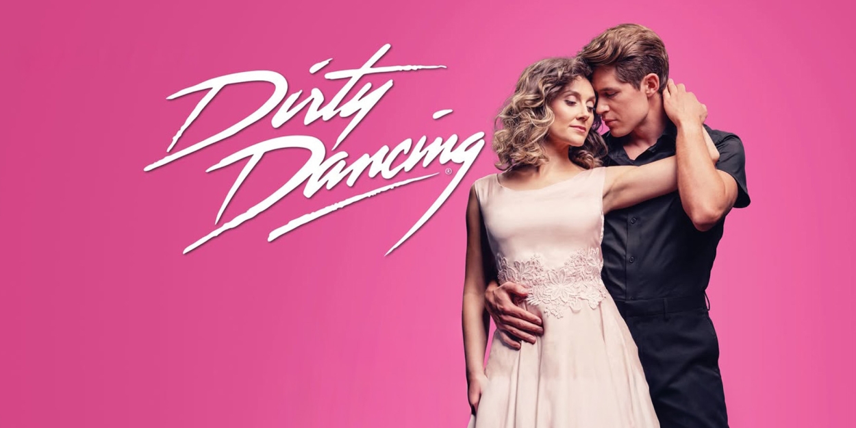 Review: DIRTY DANCING at Chateau Neuf