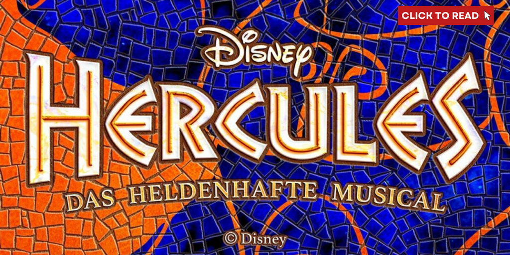 Review: Disney's HERCULES at Stage Theatre Neue Flora - Vimarsana News