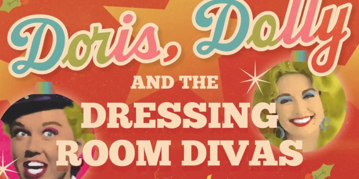 Review: DORIS, DOLLY AND THE DRESSING ROOM DIVAS, Oran Mor 