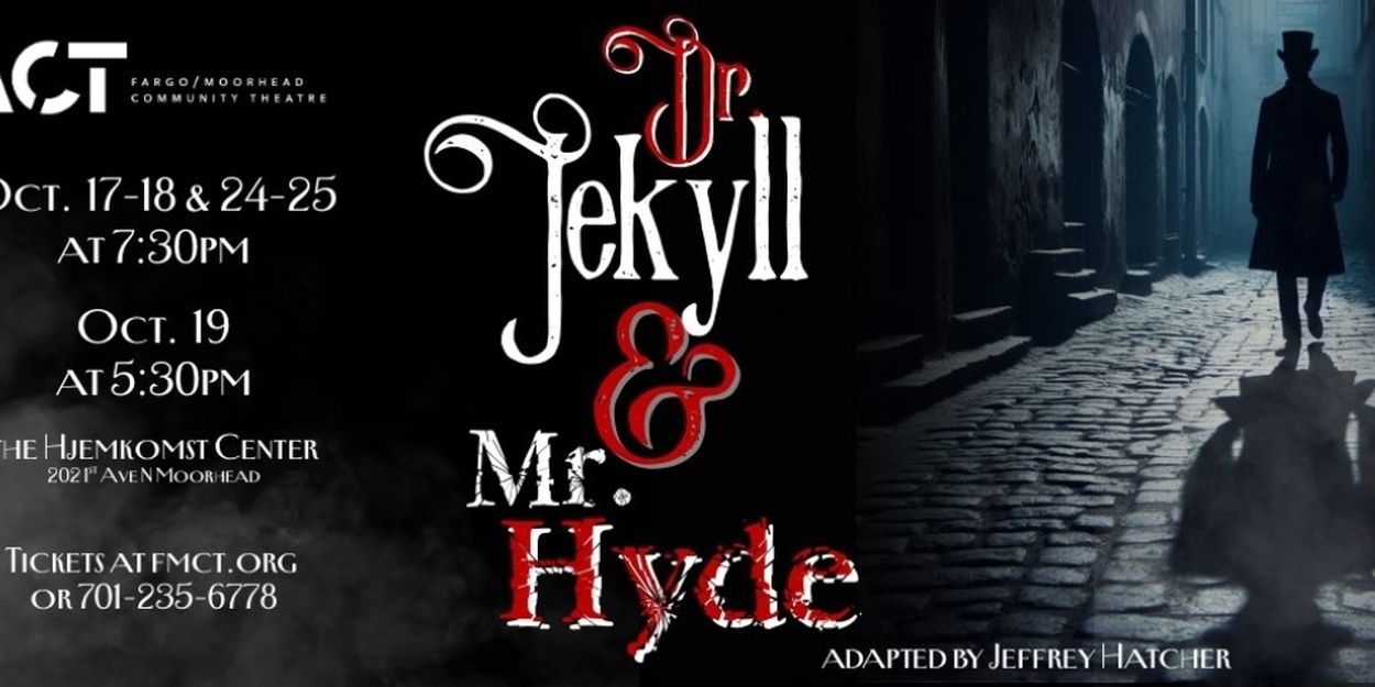HYDE HYDEIST 会報 Review: DR. JEKYLL & MR. HYDE at FMCT / The Hjemkomst Center