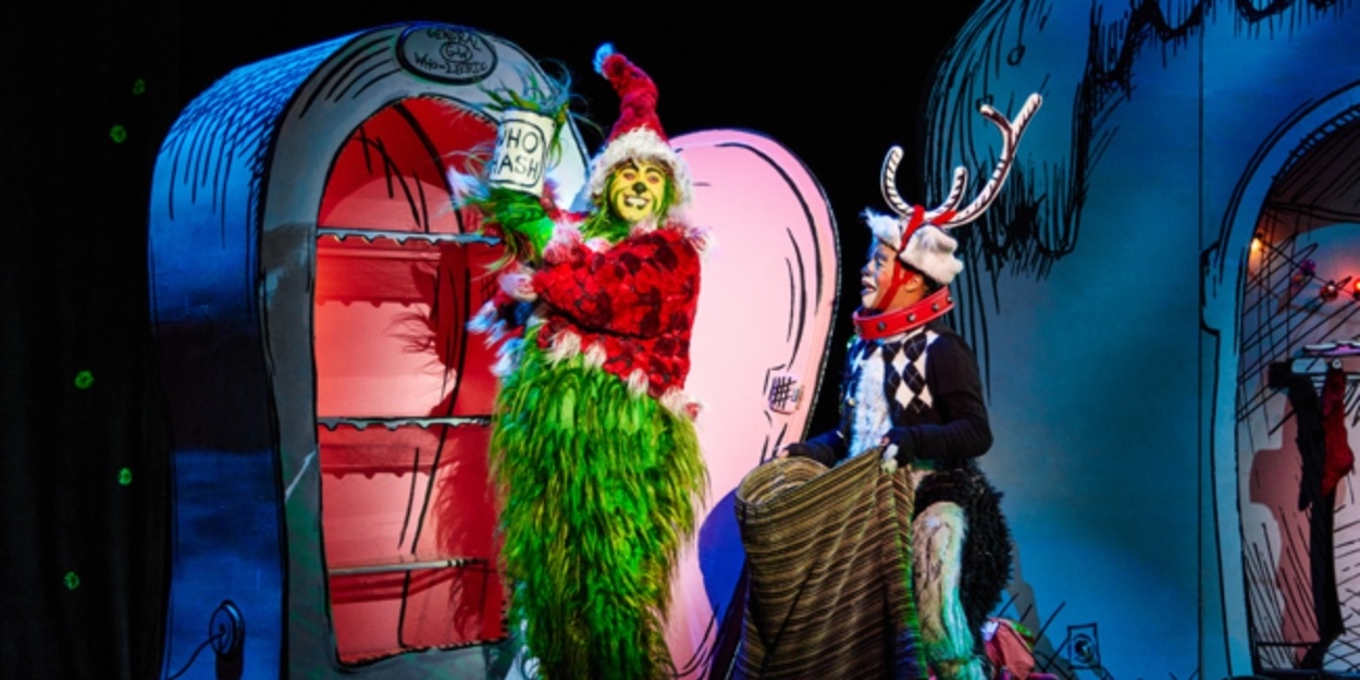 Review: DR. SEUSS' HOW THE GRINCH STOLE CHRISTMAS! THE MUSICAL at National Theatre