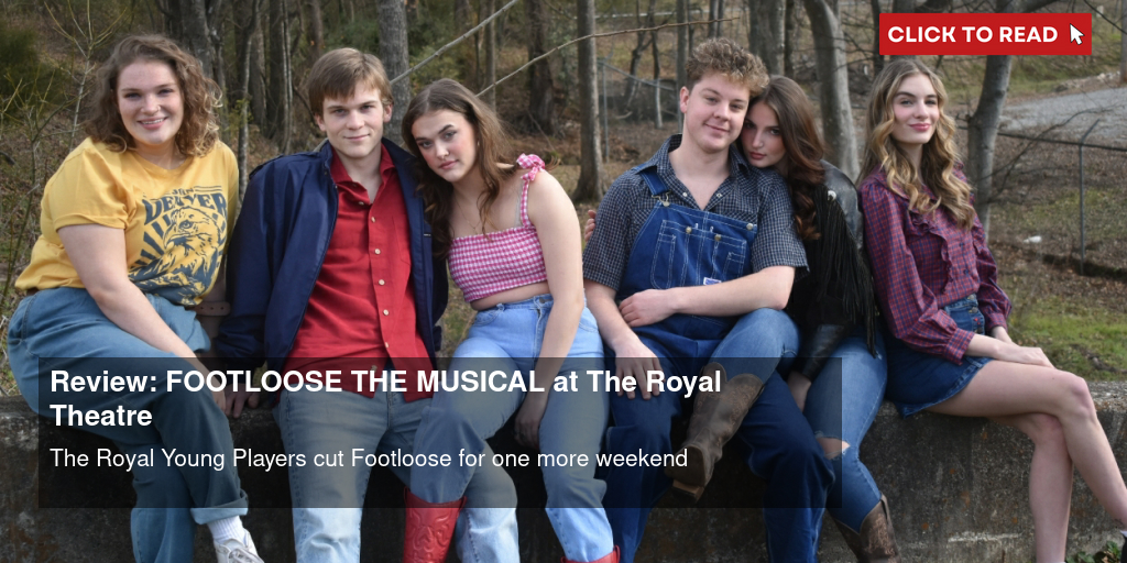 Review: FOOTLOOSE THE MUSICAL at The Royal Theatre - Vimarsana News