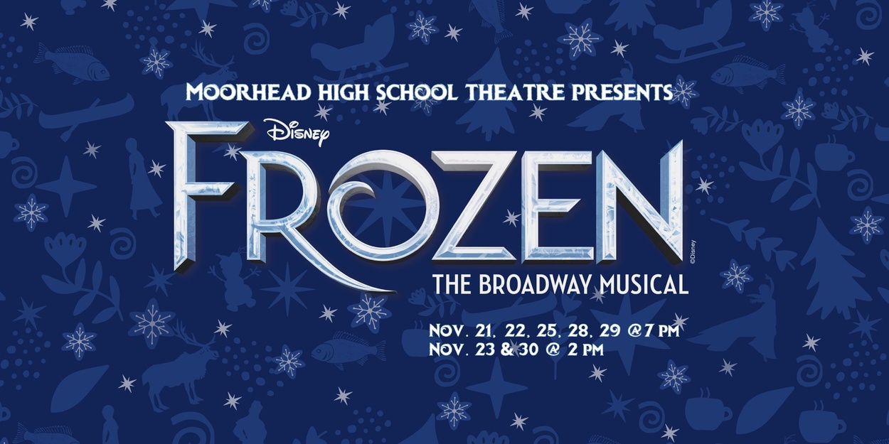 Review: FROZEN THE BROADWAY MUSICAL at Horizon Middle School Performing Arts Center