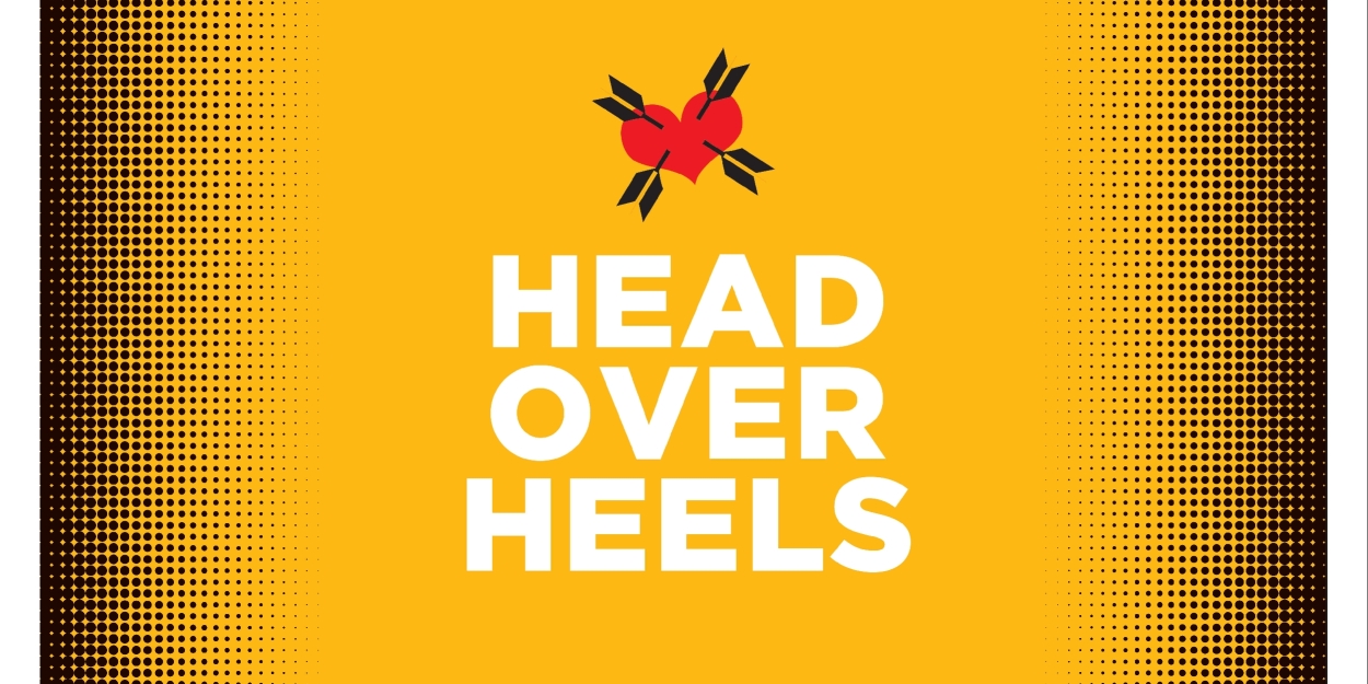 Review: HEAD OVER HEELS at Zach is a Party Where Everyone is Welcome Photo