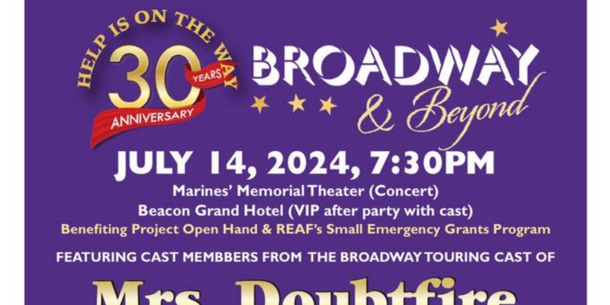 HELP IS ON THE WAY: BROADWAY & BEYOND 30th Anniversary Concert & Gala 