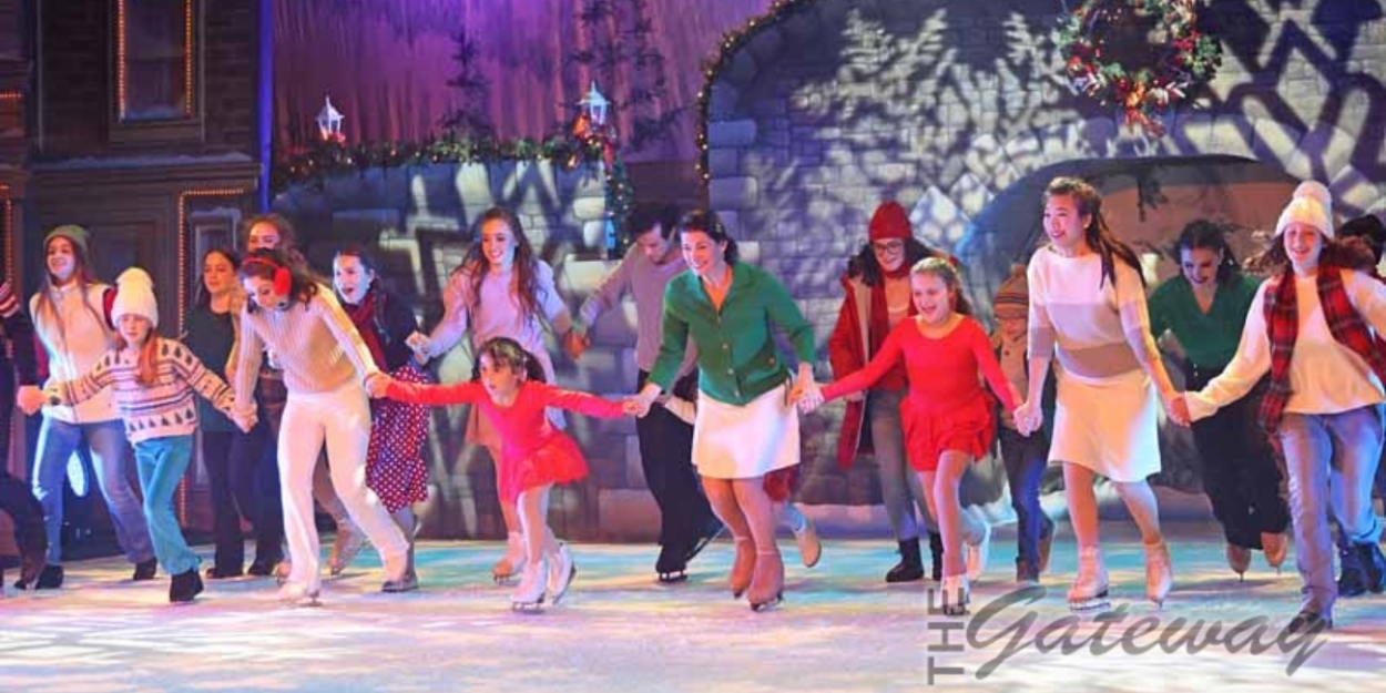 Review: HOLIDAY SPECTACULAR ON ICE at The Gateway 