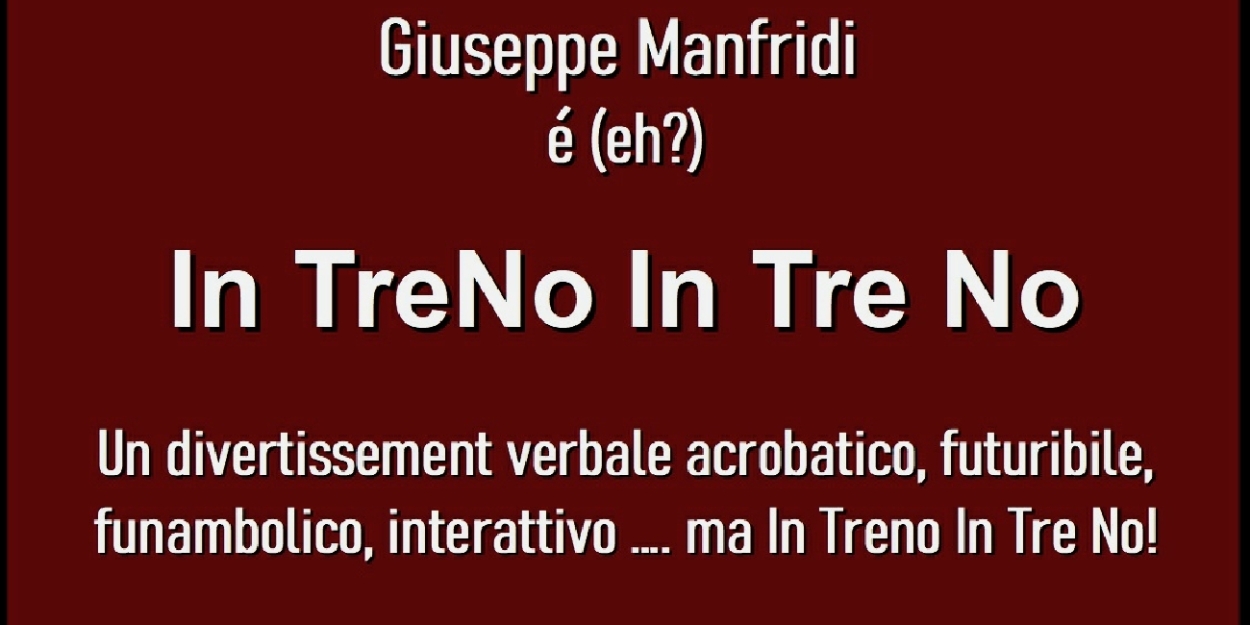 Review: IN TRENO IN TRE NO al TEATROSOPHIA 