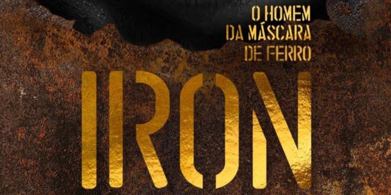 'Electro Opera' IRON – THE MAN IN THE IRON MASK Breaks the Li-mits Between Stage and Audience