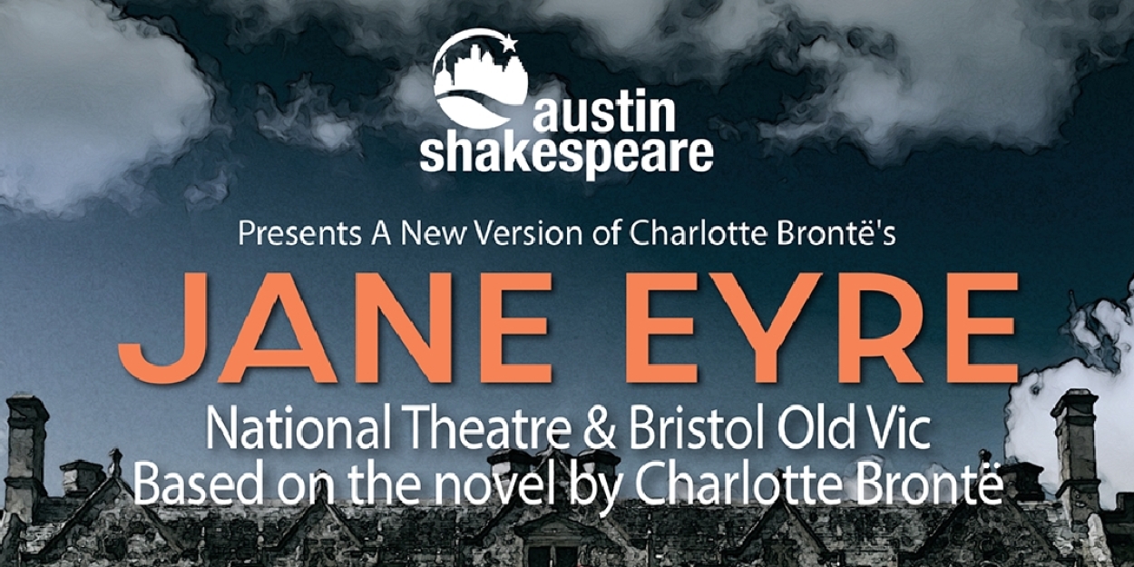 Review: JANE EYRE at Austin Shakespeare  Image