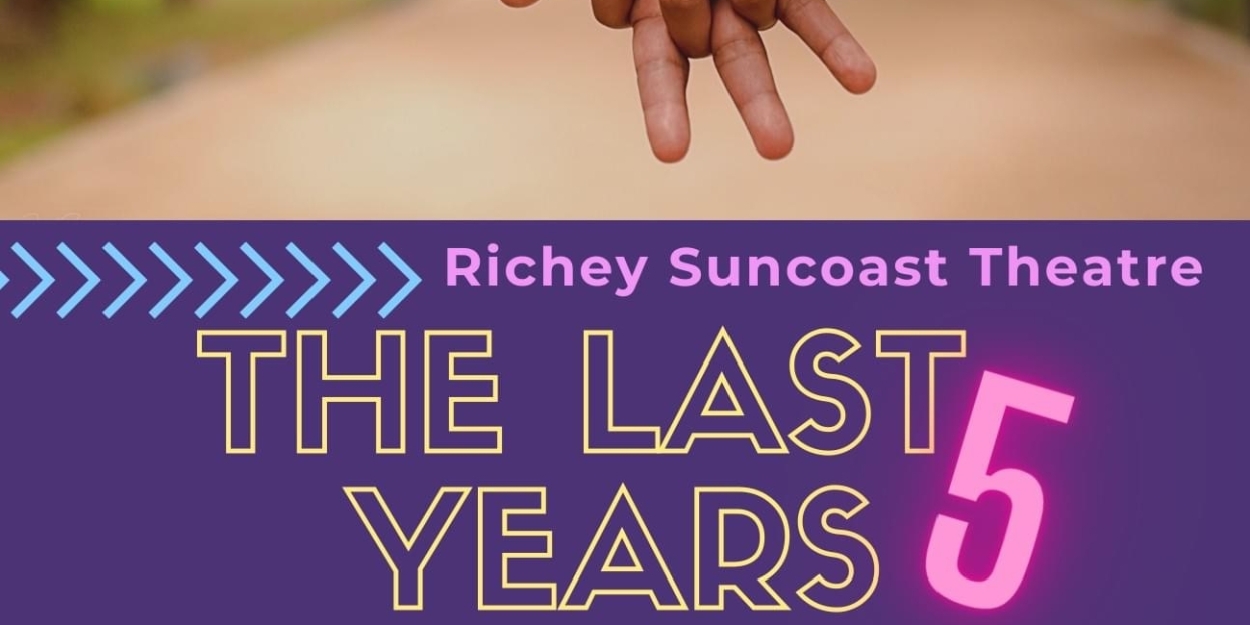 Review: Jason Robert Brown's Subliminal Masterpiece THE LAST FIVE YEARS OPENS at Richey Suncoast Theatre 