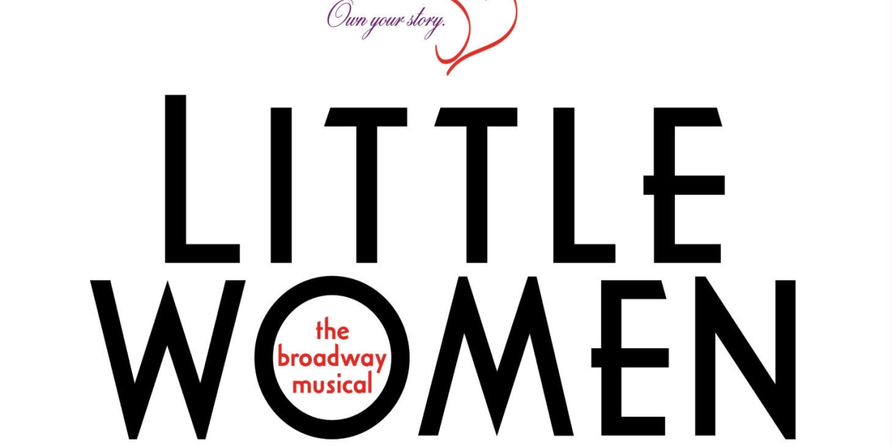 Review: LITTLE WOMEN ASTONISHES AUDIENCE MEMBERS IN JACKSON at Thalia Mara Hall 