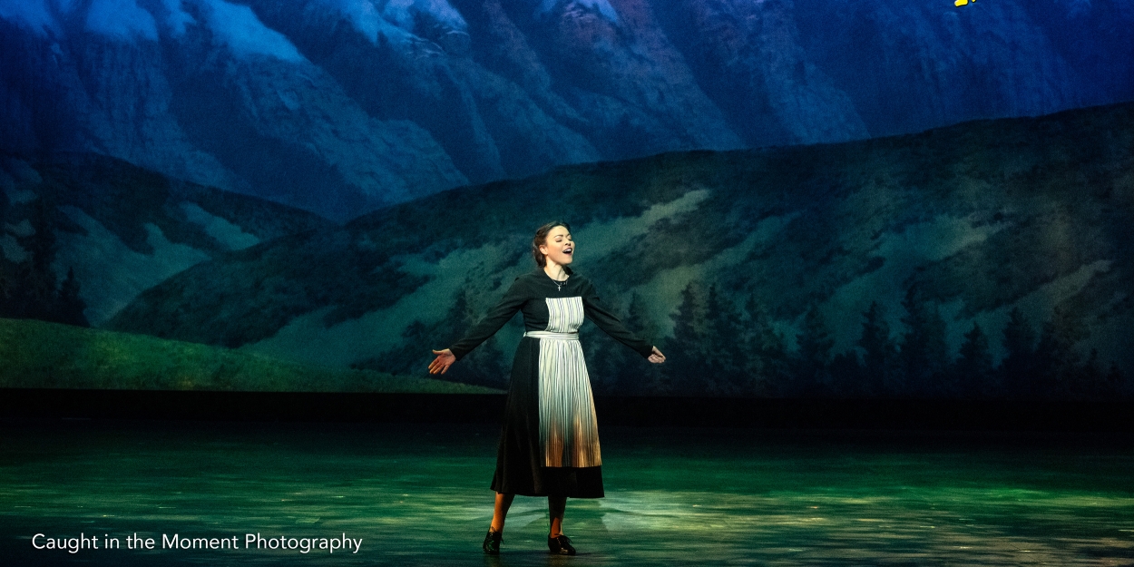 Review: Musical Theatre West's Heartwarming THE SOUND OF MUSIC Blesses Long Beach