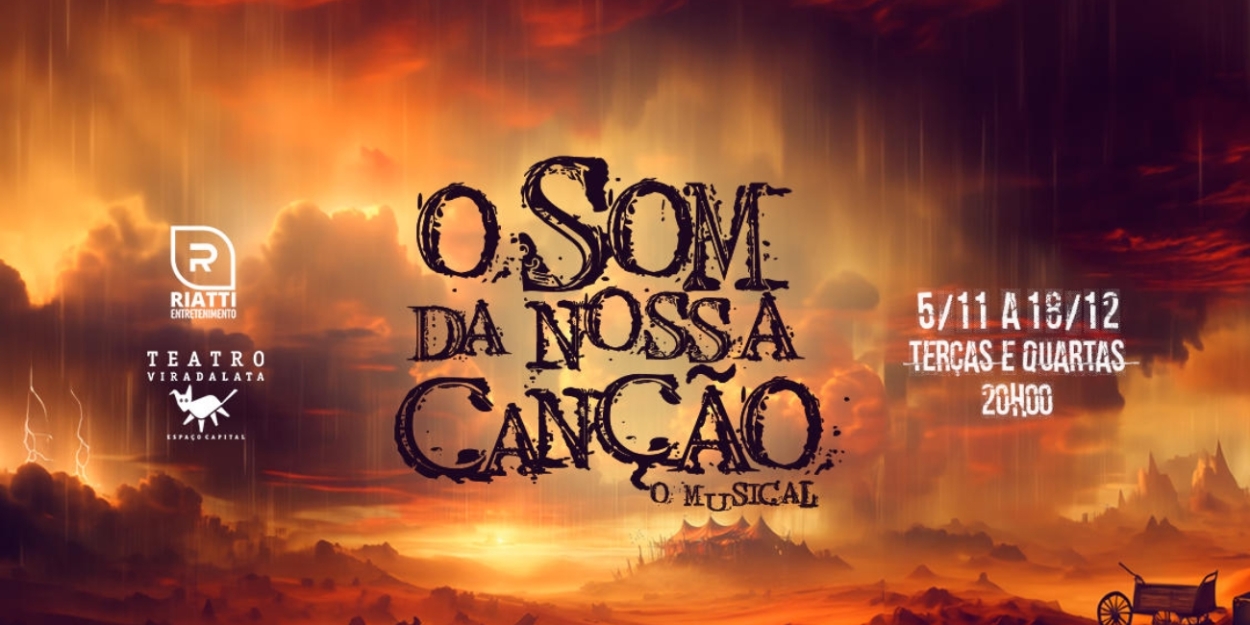 O SOM DA NOSSA CANÇÃO – O MUSICAL Celebrates the Essence and Rhythm of Brazil Photo