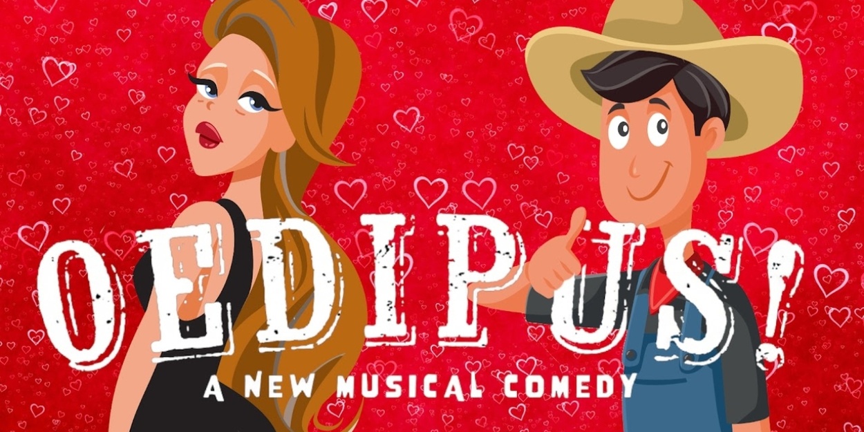 Review: OEDIPUS! A NEW MUSICAL COMEDY at 54 Below Re-Imagines the Classic Tale