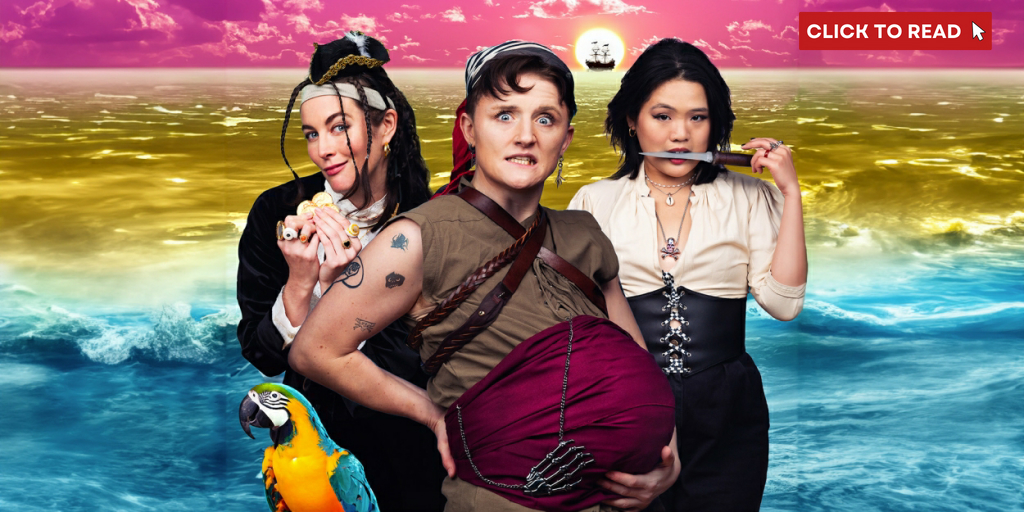 Review: PANSEXUAL PREGNANT PIRACY, Soho Theatre - Vimarsana News