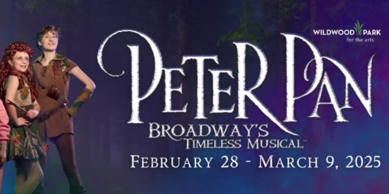 Review: PETER PAN: BROADWAY'S TIMELESS MUSICAL at Wildwood Park For The Arts Photo