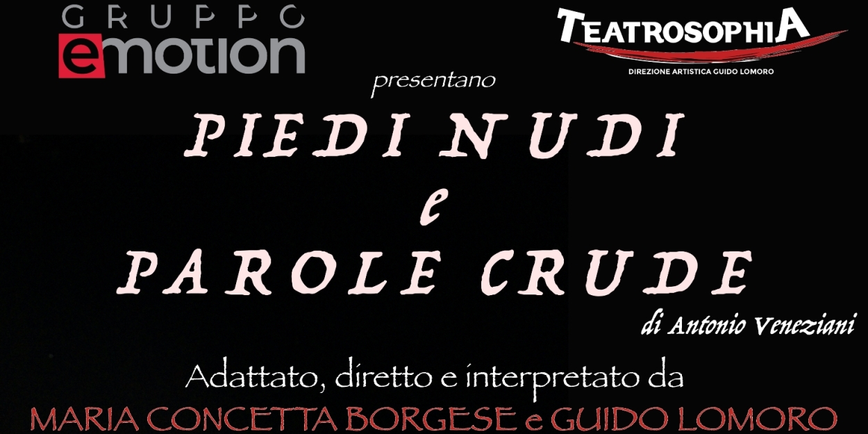 Review: PIEDI NUDI E PAROLE CRUDE al TEATROSOPHIA 