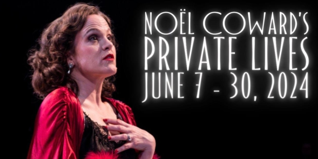 Review: PRIVATE LIVES at Irish Classical Theatre  Image