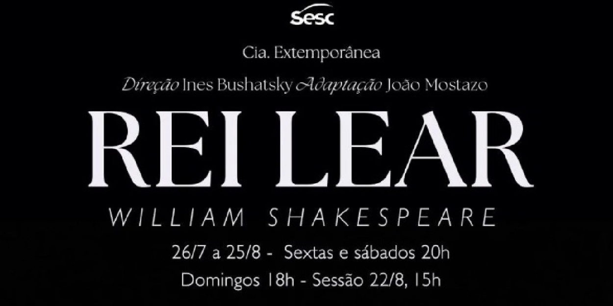 Shakespeare's KING LEAR Opens in São Paulo with an All Drag Cast
