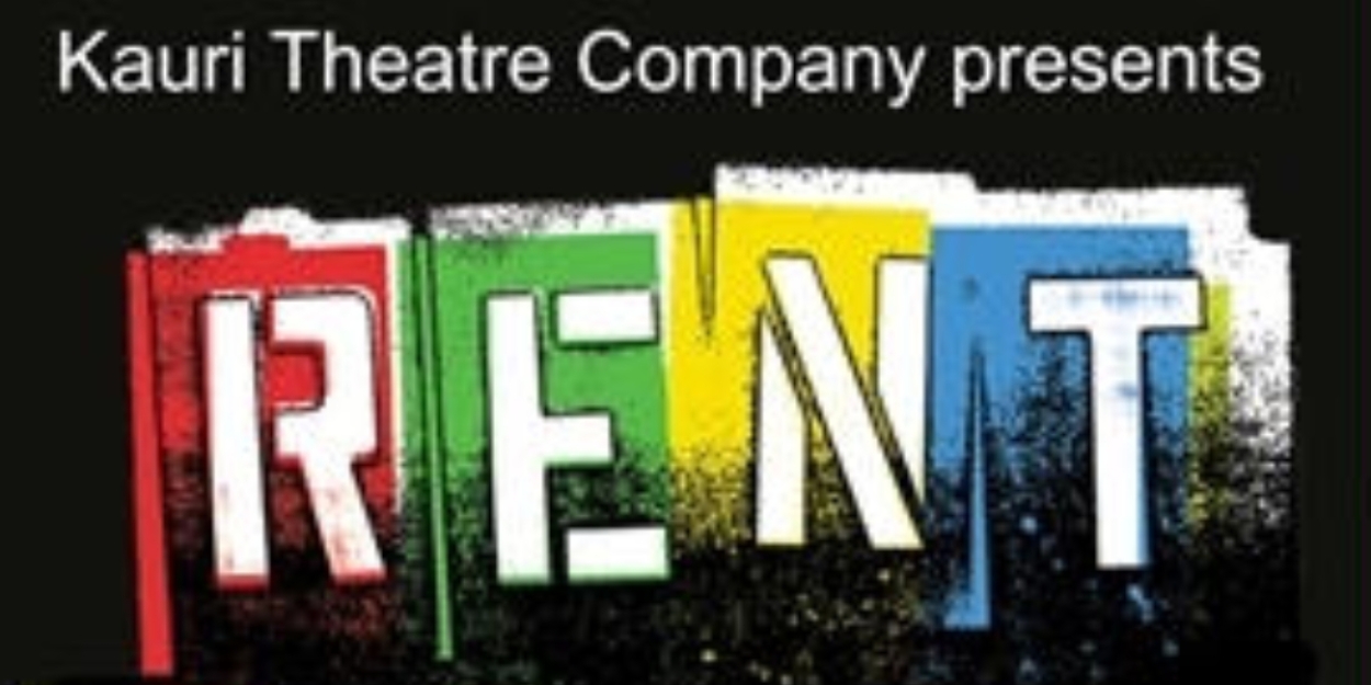 Review: RENT by Kauri Theatre 