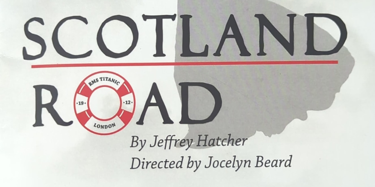 Review: SCOTLAND ROAD Takes the Audience on a Voyage at TheatreWorks New Milford