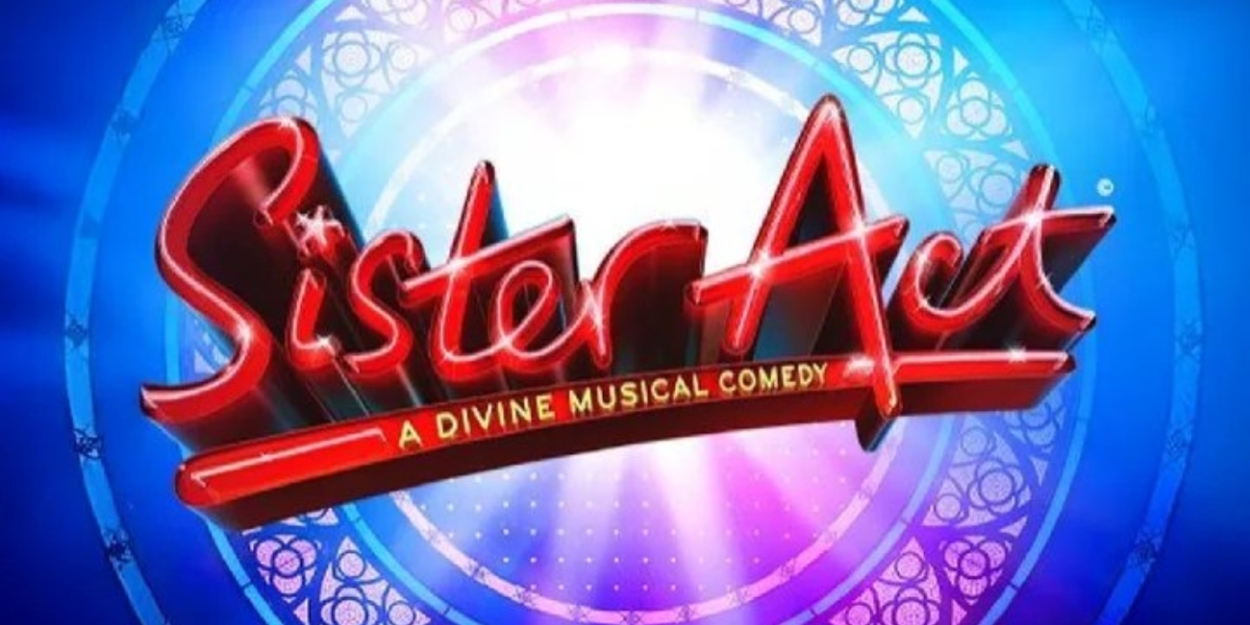 Review: SISTER ACT at Dr. Phillips Center For The Performing Arts